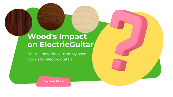 The Influence of Different Woods on the Tone of Electric Guitars