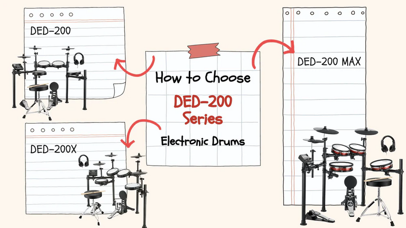 Choose the Best Fit from the DED-200 Series Electronic Drum Set